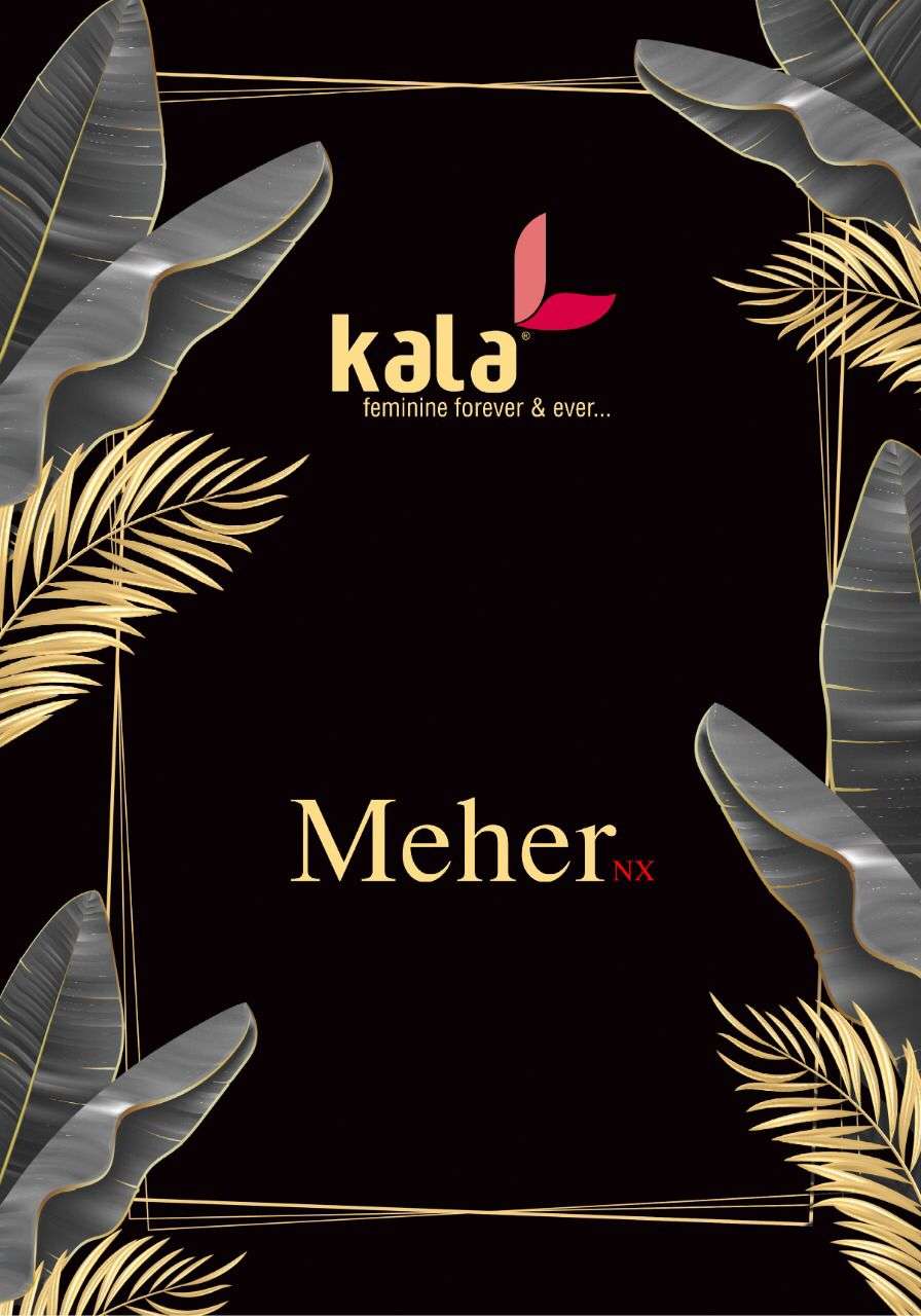 KALA MEHER NX