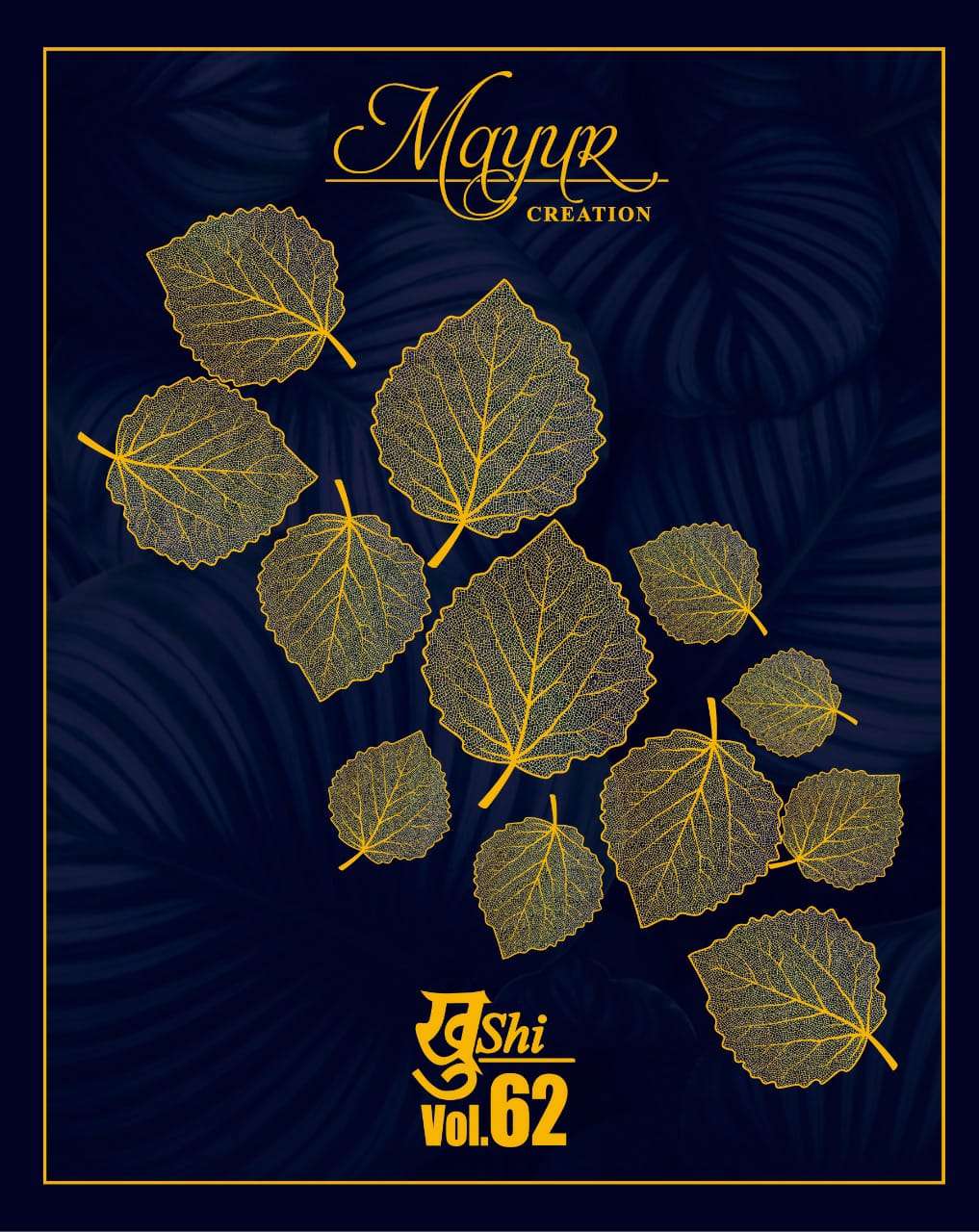 MAYUR CREATION KHUSHI VOL 62