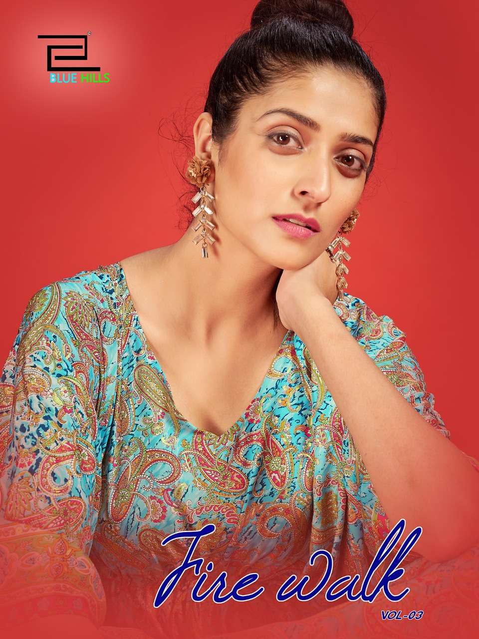 BLUE HILLS FIRE WALK VOL 3