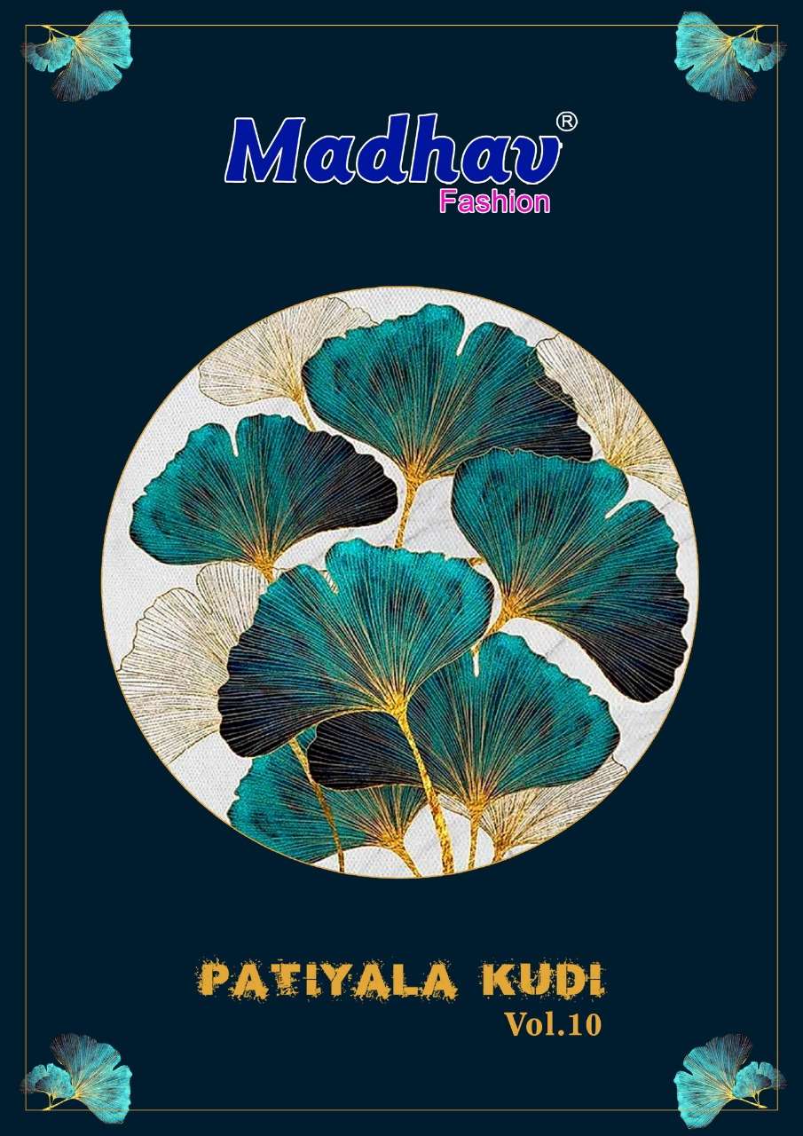 MADHAV FASHION PATIYALA KUDI VOL 10