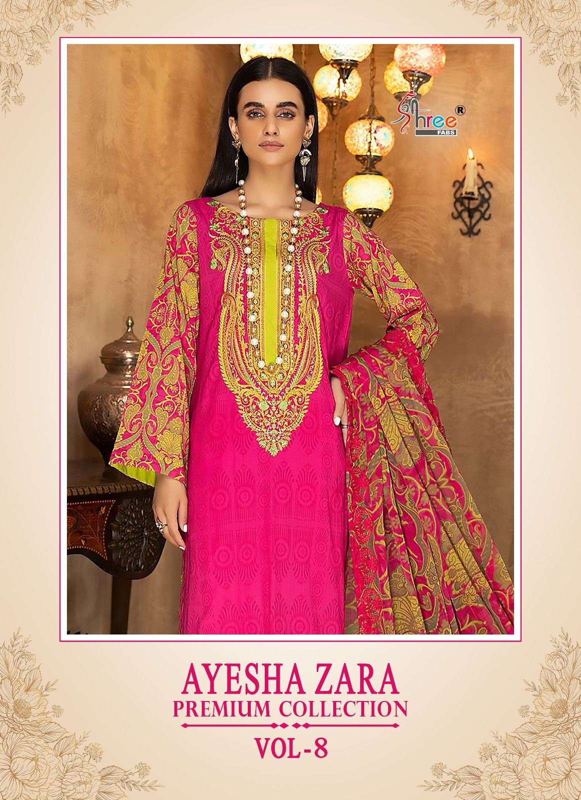 SHREE FAB AYESHA ZARA PREMIUM COLLECTION VOL 8 