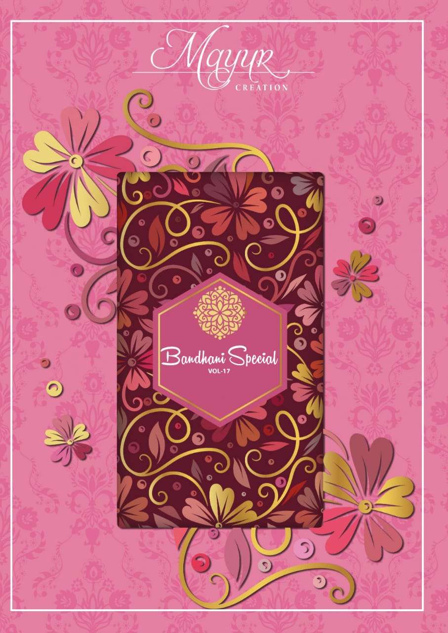 MAYUR CREATION BANDHANI SPECIAL VOL 17 