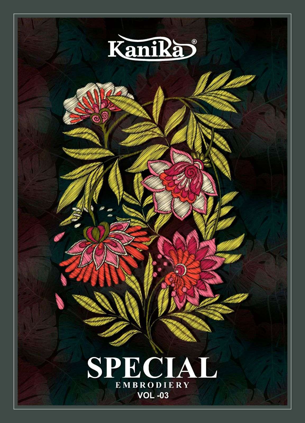 KANIKA SPECIAL EMBROIDERY VOL 3