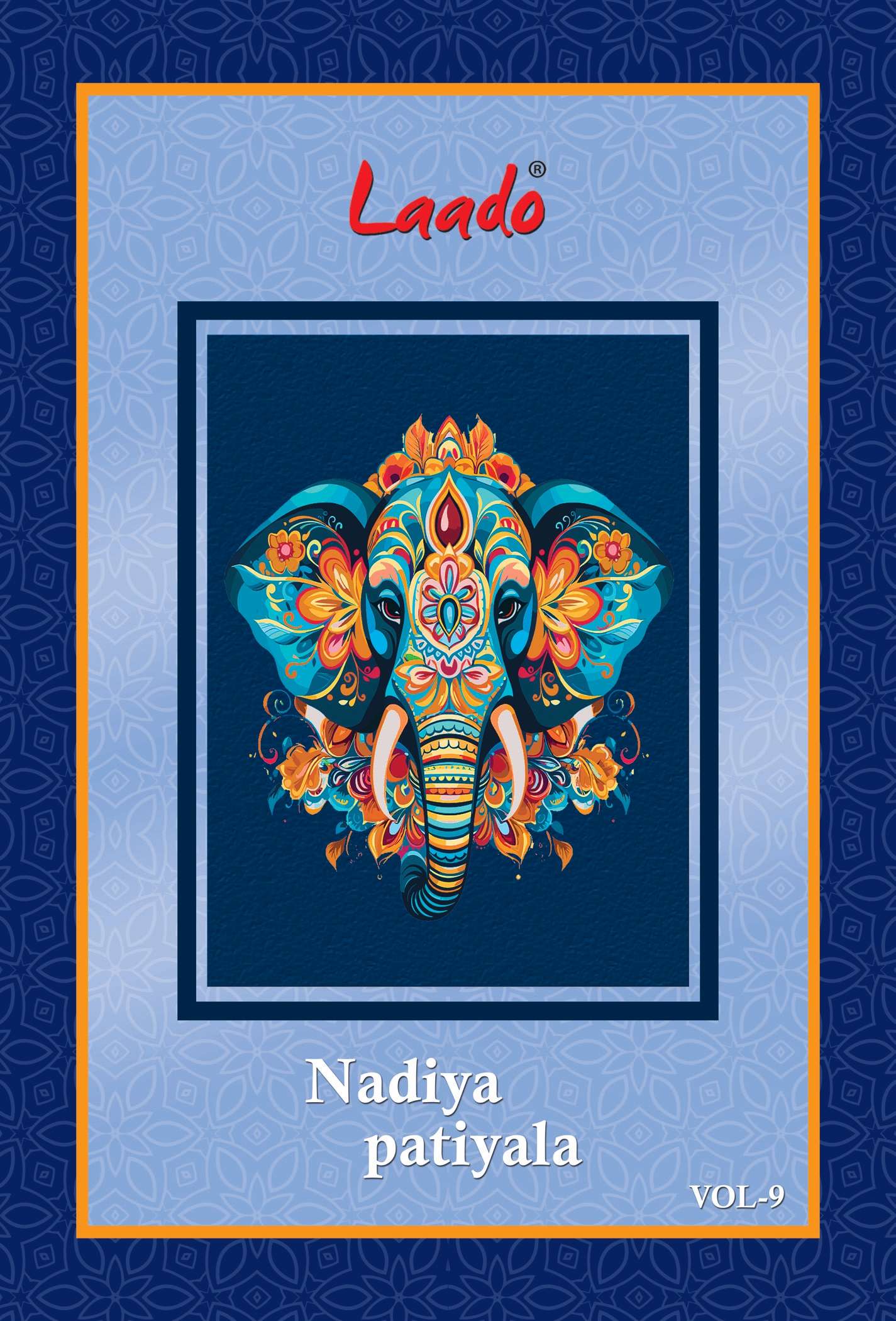 LAADO NADIYA PATIYALA VOL 9