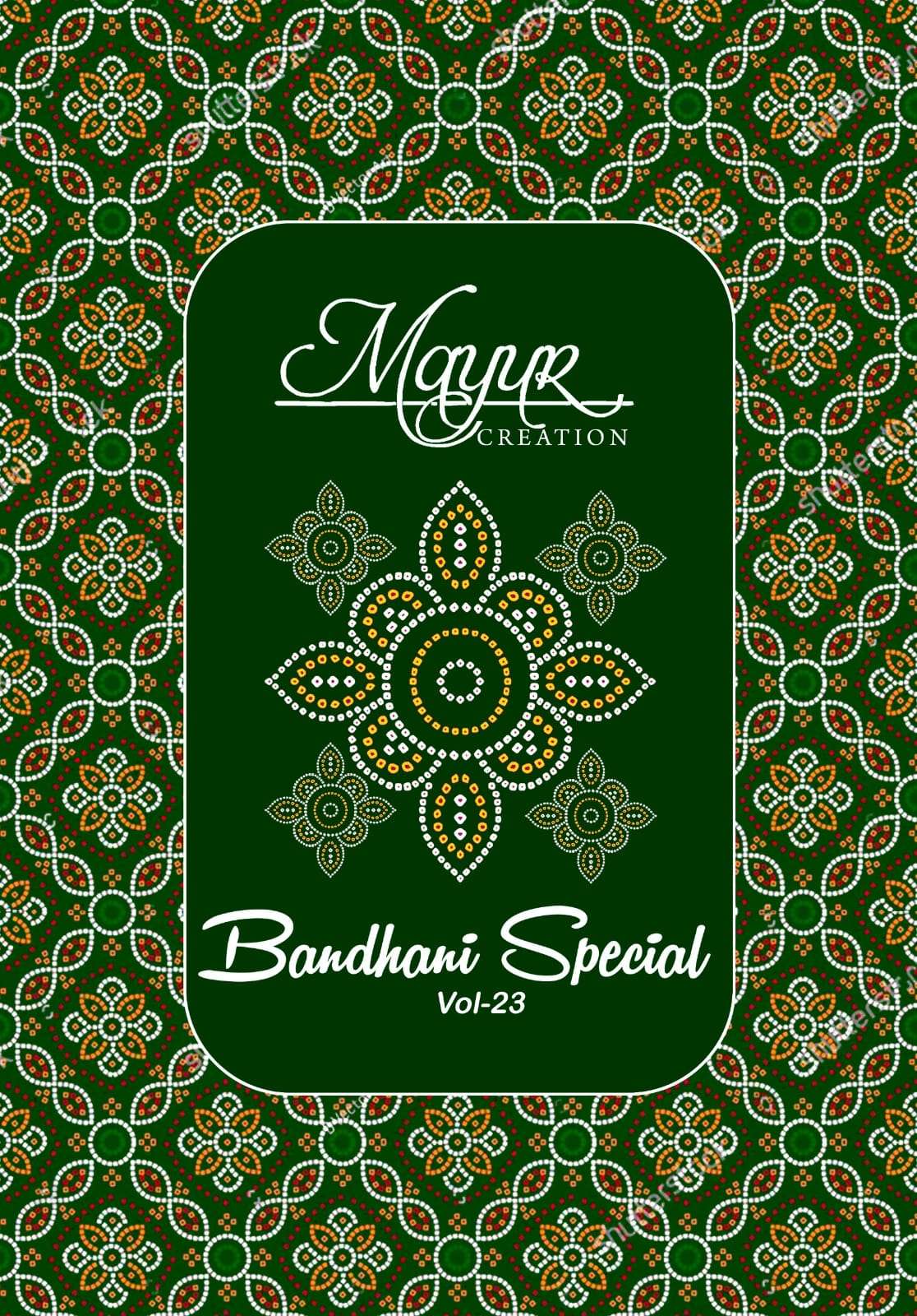 MAYUR CREATION BANDHANI SPECIAL VOL 23 