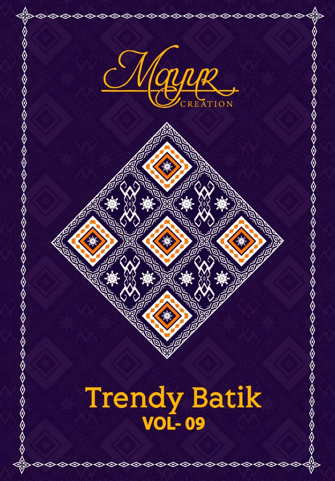 MAYUR CREATION TRENDY BATIK VOL 9