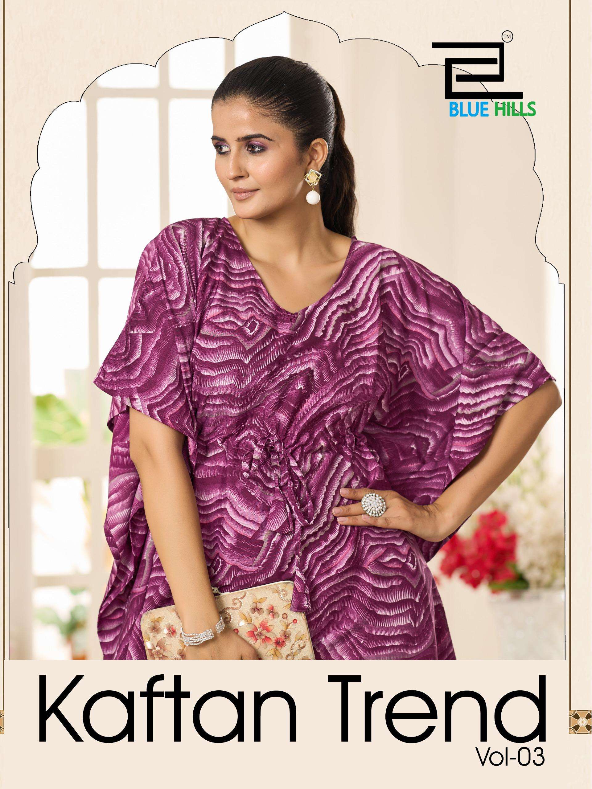 BLUE HILLS KAFTAN TREND VOL 3