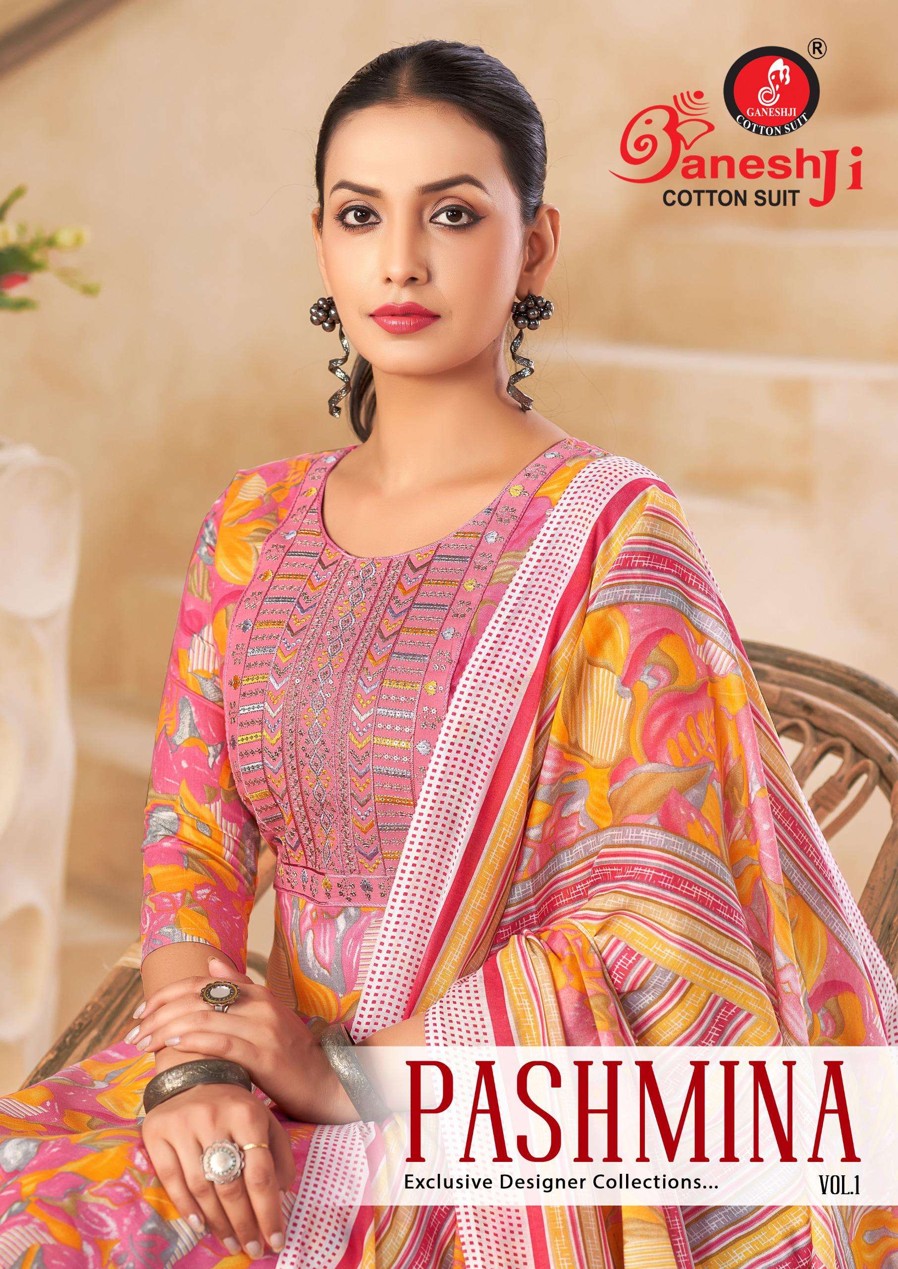 GANESHJI COTTON SUIT PASHMINA VOL 1 COTTON PRINT WITH FANCY WORK SUIT