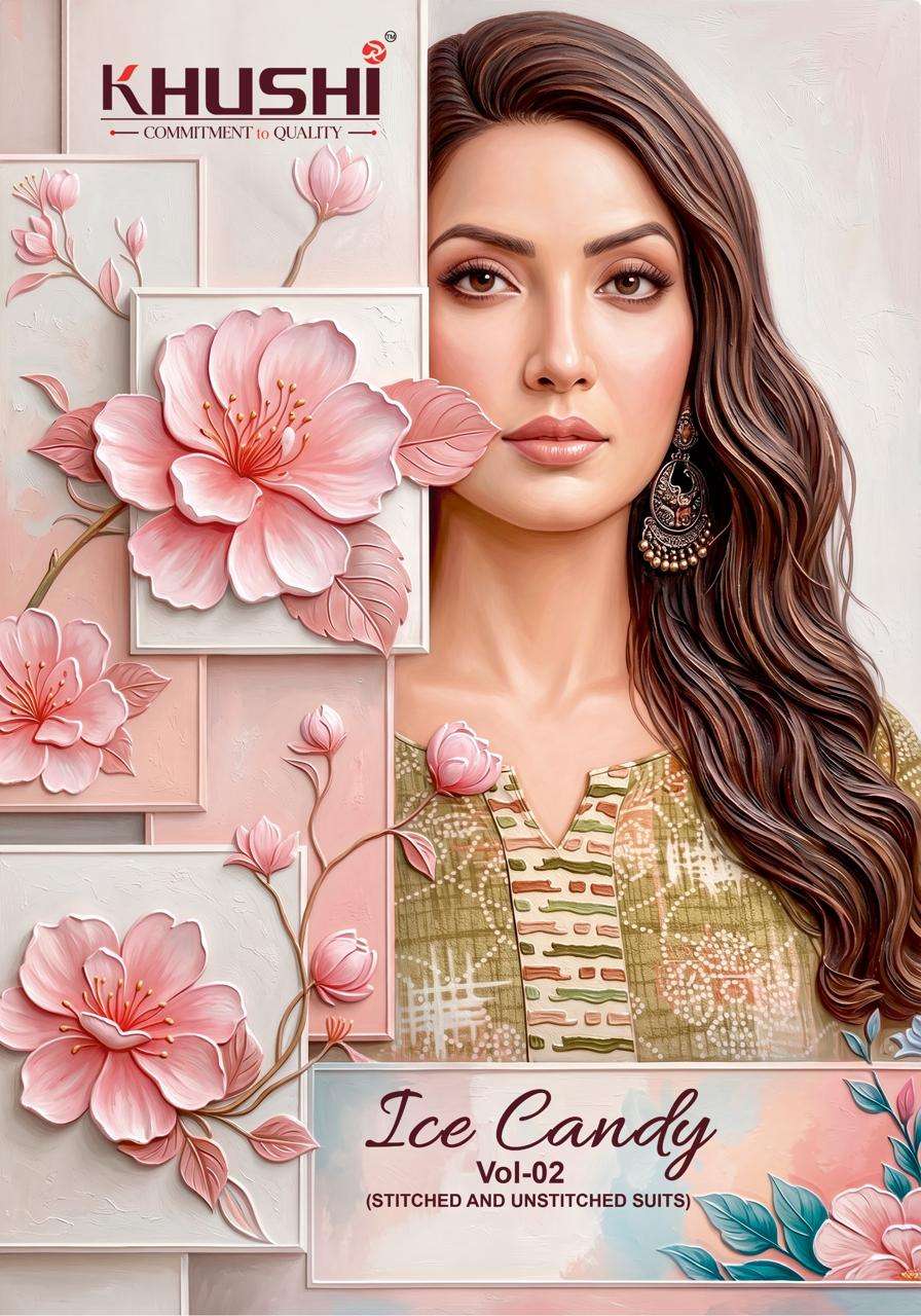KHUSHI ICE CANDY VOL 2 COTTON PRINTED LADIES UNSTITCH DRESS MATERIAL 