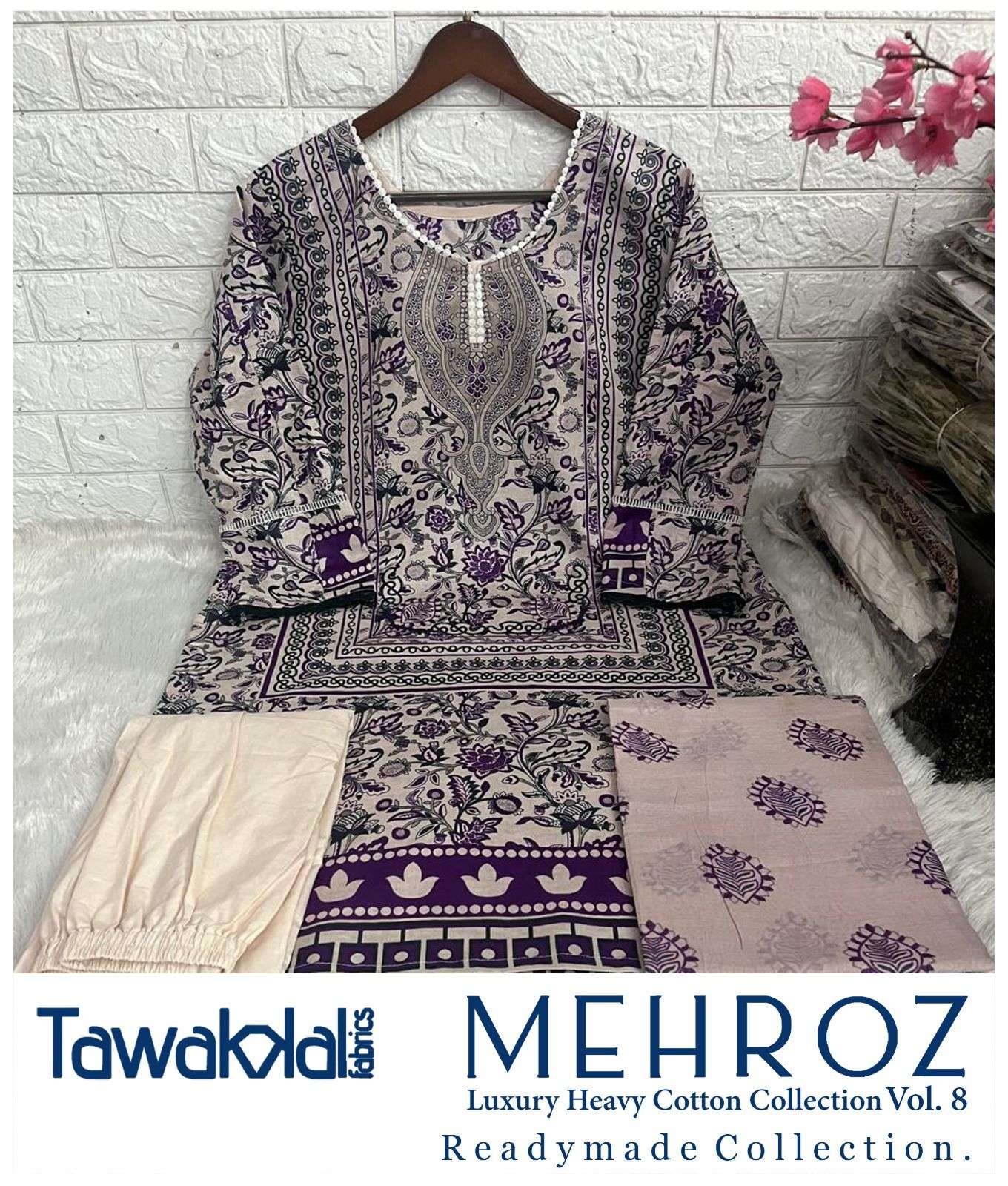 TAWAKKAL FABRICS MEHROZ LUXURY HEAVY COTTON COLLECTION VOL 8 READY MADE COLLECTION