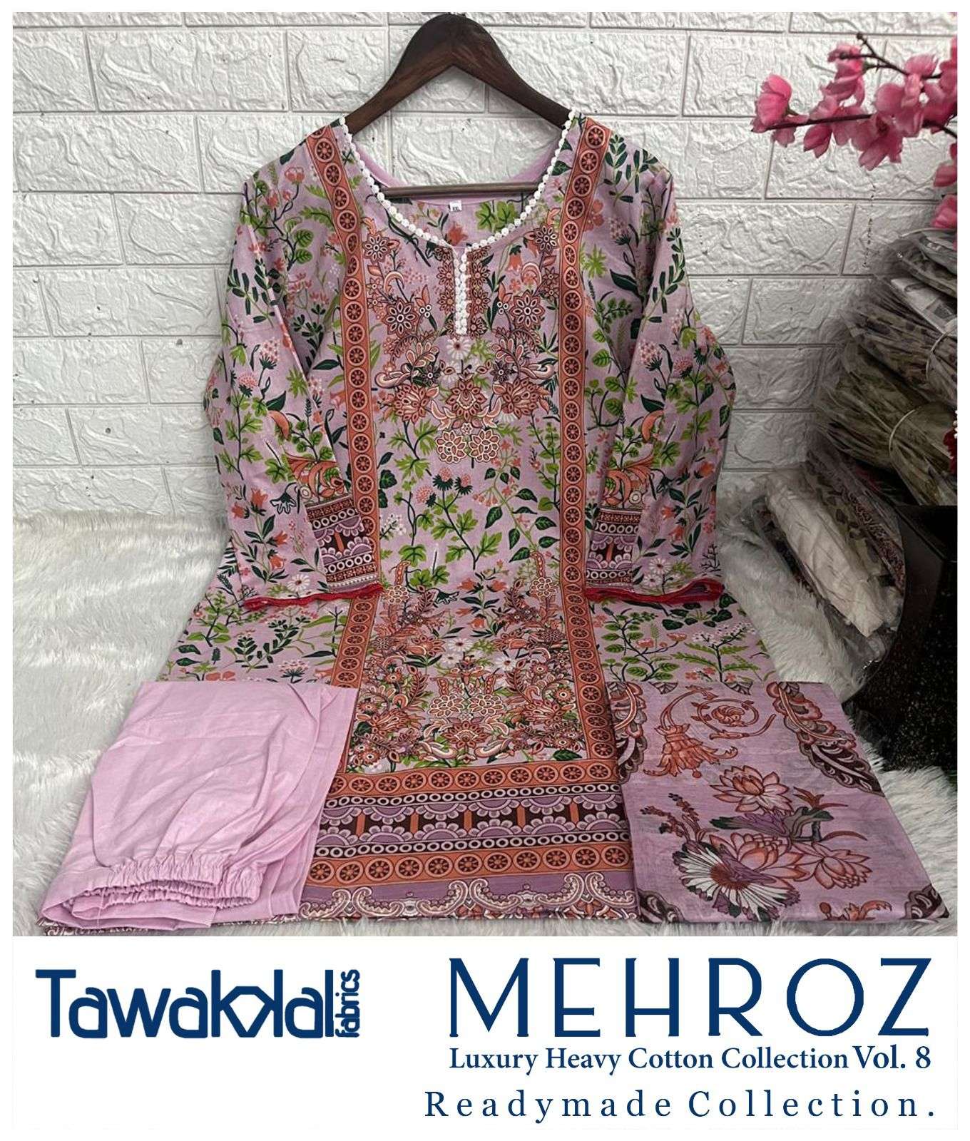 TAWAKKAL FABRICS MEHROZ LUXURY HEAVY COTTON COLLECTION VOL 8 READY MADE COLLECTION