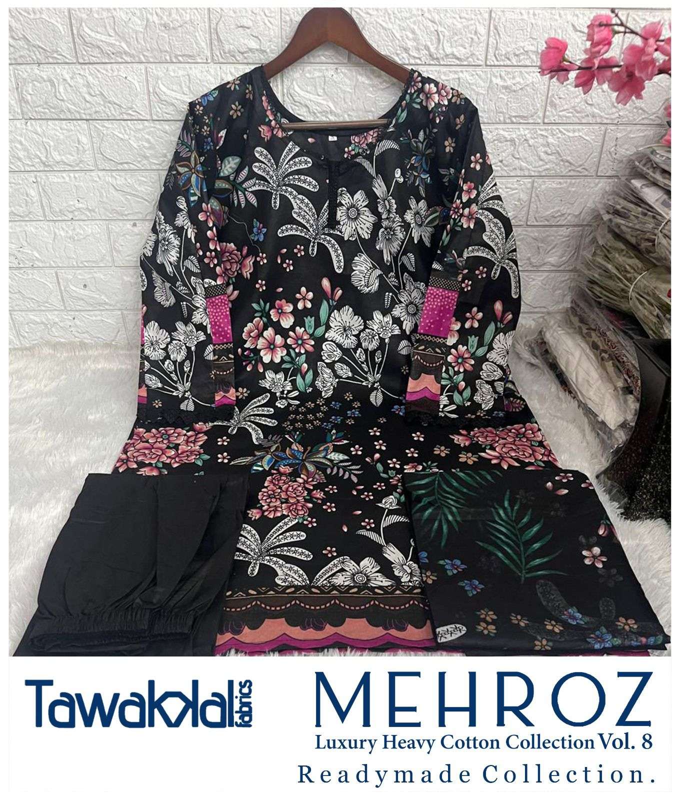 TAWAKKAL FABRICS MEHROZ LUXURY HEAVY COTTON COLLECTION VOL 8 READY MADE COLLECTION