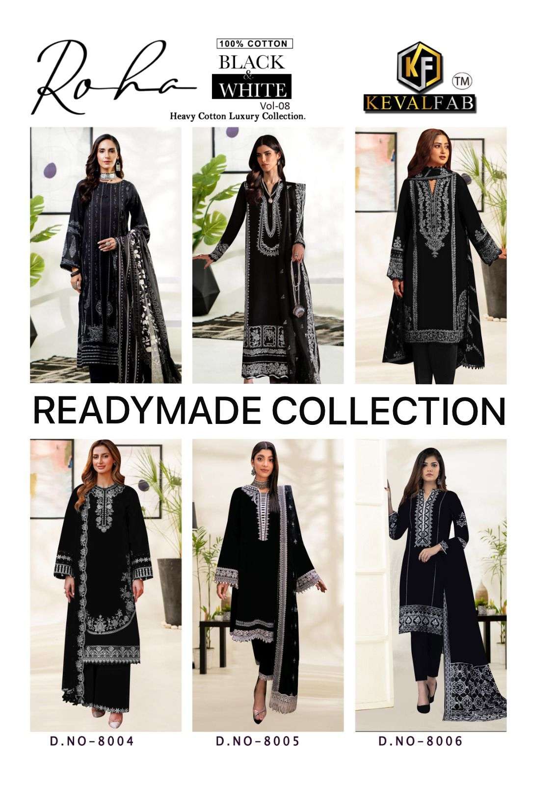 KEVAL FAB ROHA BLACK & WHITE VOL 8 READY MADE COLLECTION 