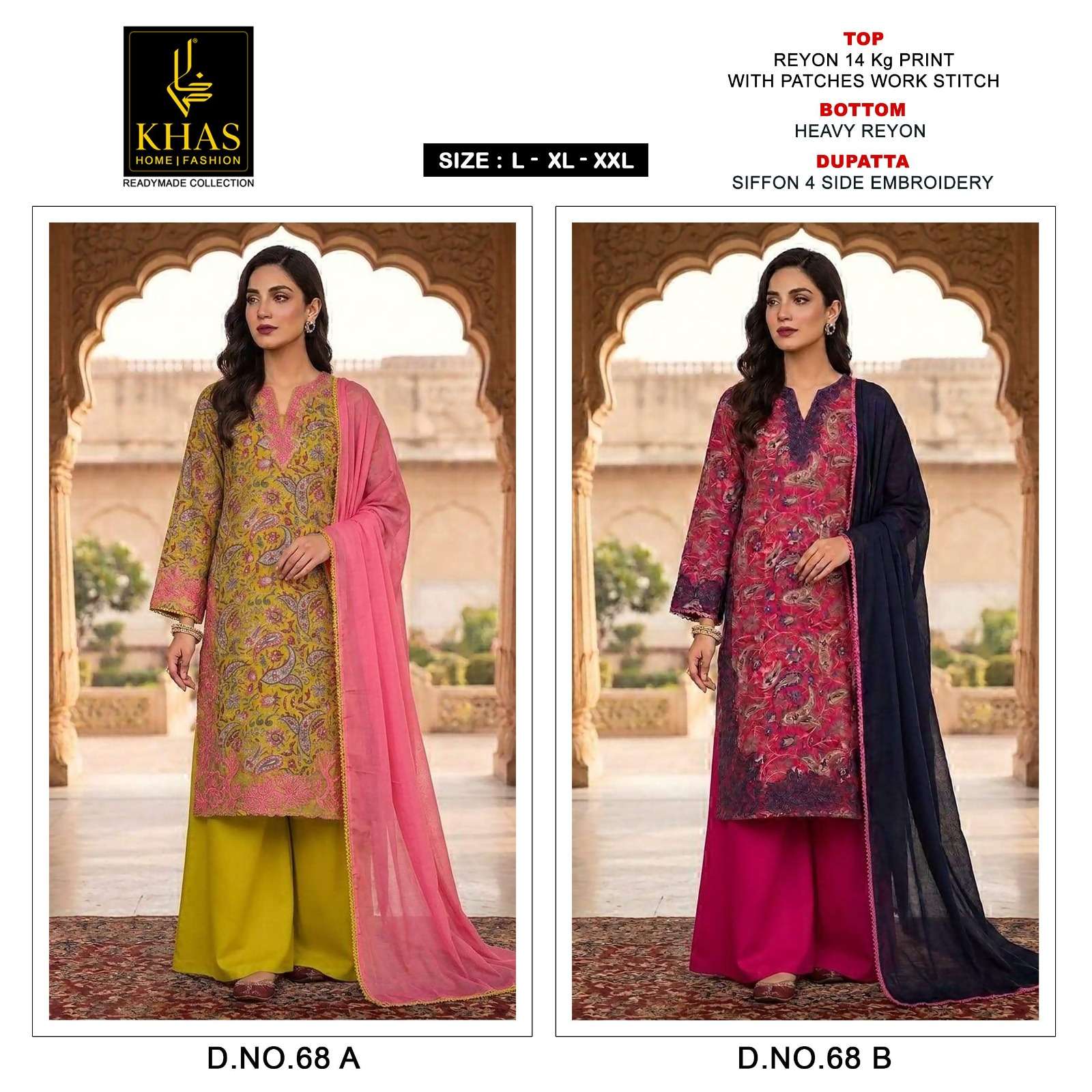 KHAS FASHION D NO 68 RAYON PRINT WITH FANCY EMBROIDERY WORK SUIT