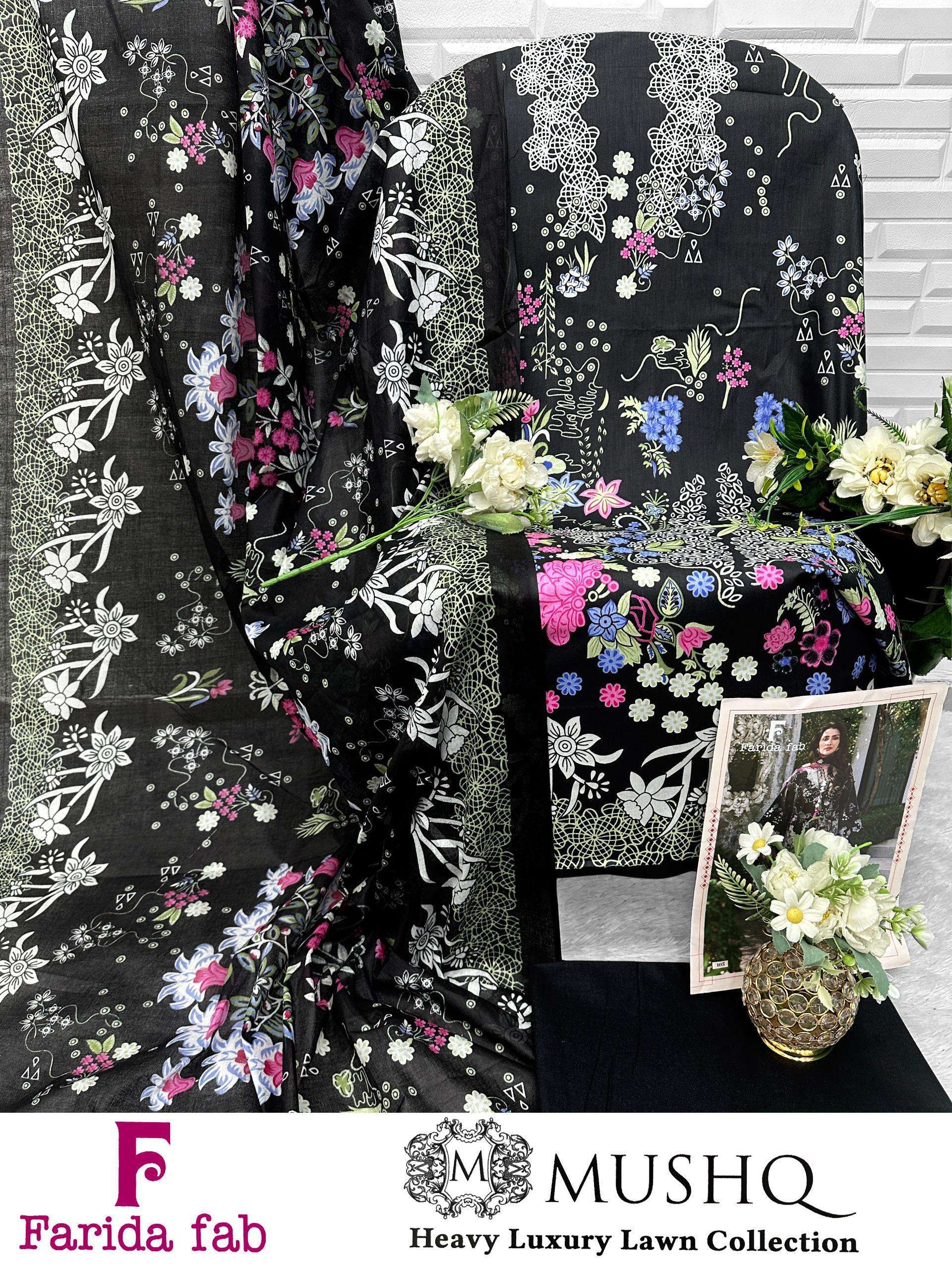 FARIDA FAB MUSHQ COTTON DIGITAL PRINTS UNSTITCH STITCH SALWAR KAMEEZ 